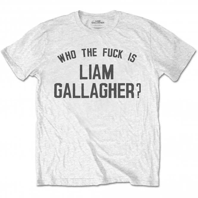Rock Off Liam Gallagher Who The Fuck T Shirt in White